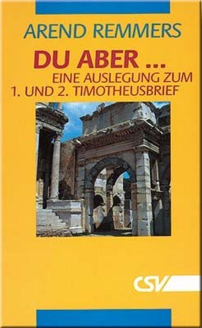 Du aber - 1.+2.Timotheusbrief